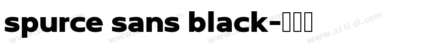 spurce sans black字体转换